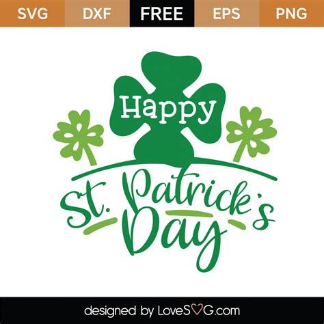 Free Happy St Patrick S Day Svg Cut File Lovesvg