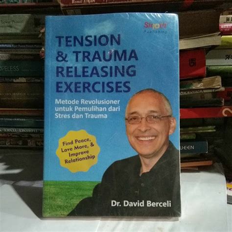 Jual TENSION AND TRAUMA REALISING EXERCISES Metode Revolusioner Untuk