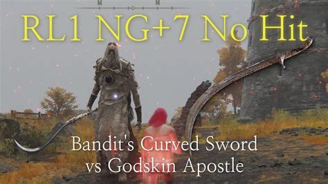 Elden Ring Bandit S Curved Sword Vs Godskin Apostle Rl Ng No Hit