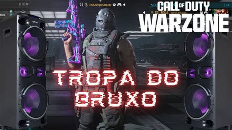 Tropa Do Bruxo Warzone Clipes Youtube