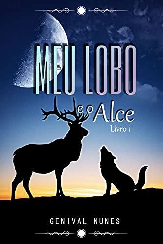 PDF MEU LOBO e o Alce Saraiva Conteúdo