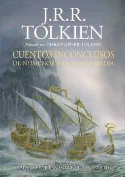 Libro Cuentos inconclusos de Númenor y la Tierra Media De J R R