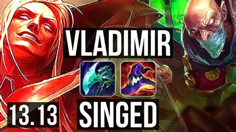 VLAD Vs SINGED TOP 5 5M Mastery 6 0 3 1500 Games Rank 9 Vlad