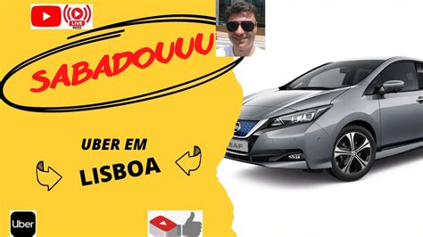 Motorista TVDE Rodando UBER Ao Vivo Em Lisboa YouTube