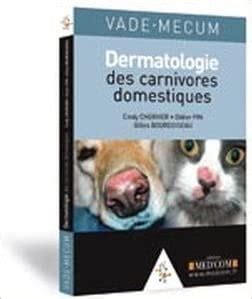 Amazon Vademecum De Dermatologie Des Carnivores Domestiques