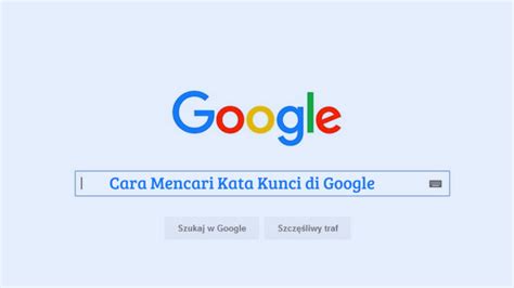 Cara Mencari Kata Kunci Di Google Untuk Peringkat Pertama Doyan Masak