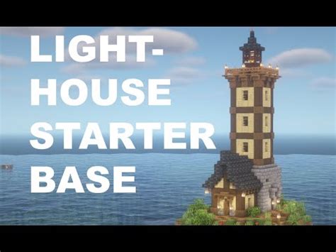 MINECRAFT Lighthouse Starter Base Tutorial YouTube