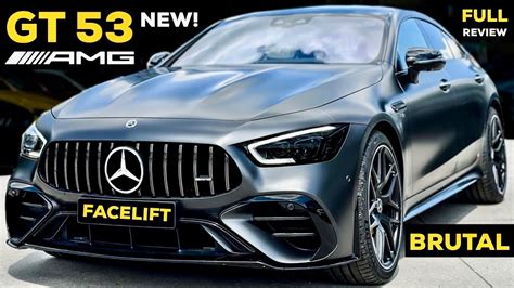 2024 Mercedes Amg Gt 4 Door Coupe New Gt 53 V8 Styling Do You Need 63 Full In Depth Review