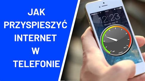 Jak przyspieszyć internet w telefonie YouTube