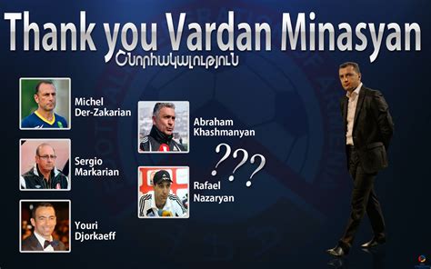 8 Productions: Vardan Minasyan Armenian football team coach