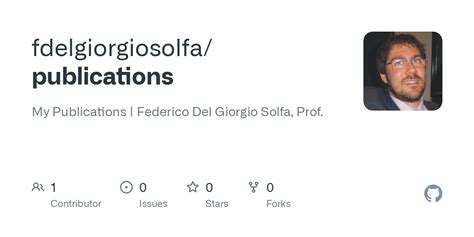 GitHub Fdelgiorgiosolfa Publications My Publications Federico Del