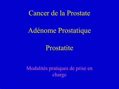 Prise En Charge Hypertrophie B Nigne De La Prostate