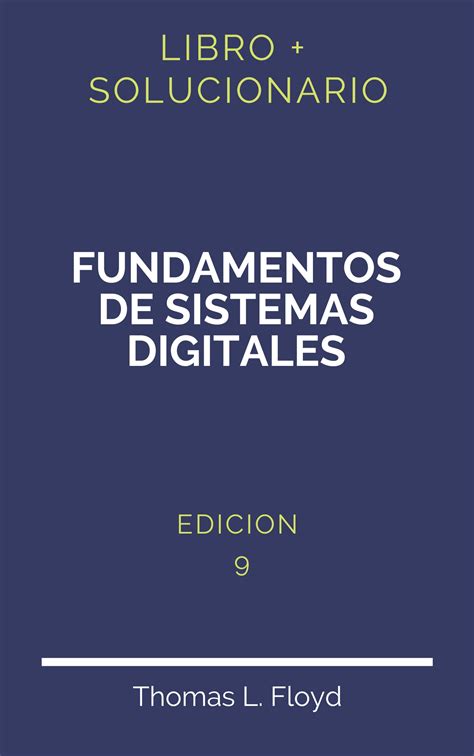 Solucionario Fundamentos De Sistemas Digitales Floyd 9 Edicion PDF