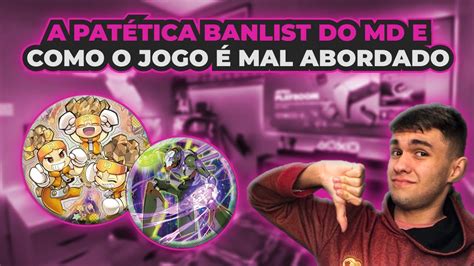 a PATÉTICA banlist do master duel uma triste análise de como estão