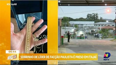 Polícia Federal prende em Itajaí sobrinho de Marcola Suposto Líder de