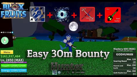 The Best Combo Portal Fruit Bounty Hunting Easy 30m God Human