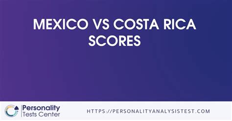 Mexico Vs Costa Rica Score - [Guide]