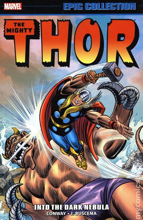 Thor Into The Dark Nebula Tpb Marvel Epic Collection Comic Books