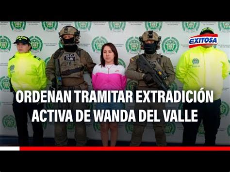 Video Wanda Del Valle Pj Ordena Tramitar Extradicion Activa De La