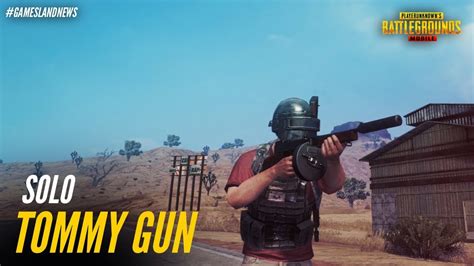 Solo Tommy Gun Pubg Mobile Gameslandtv Youtube