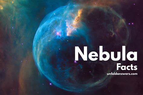 16 Interesting Facts about Nebula