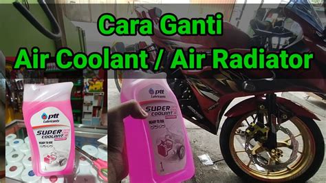 Cara Ganti Air Radiator Motor Coolant YouTube