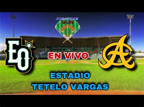 Aguilas Cibae As Vs Estrellas Orientales En Vivo Hoy Round Robin