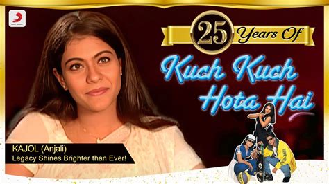 Years Of Kuch Kuch Hota Hai Kajol Anjali Legacy Shines