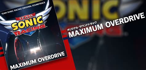 Sega Maximum Overdriveteam Sonic Racing Original