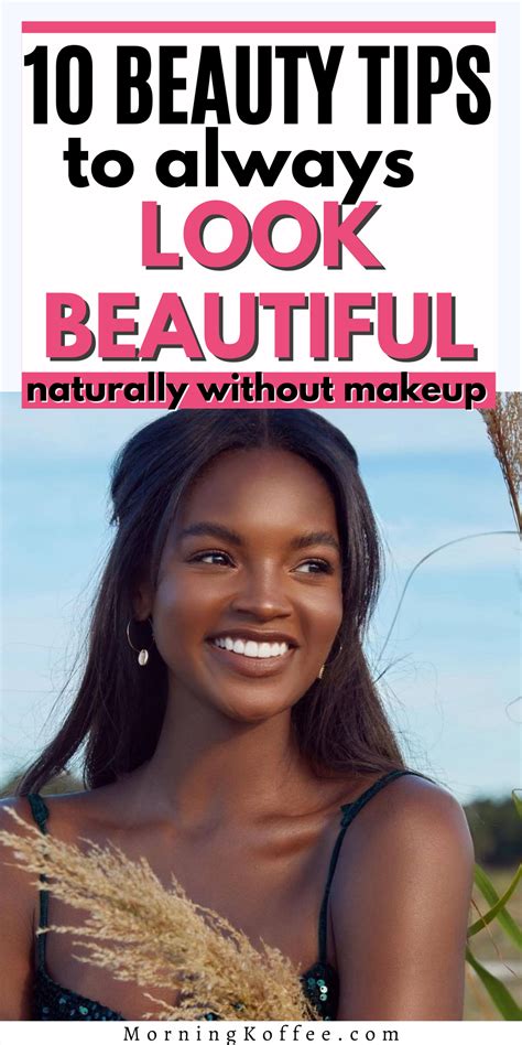 How To Look Beautiful Without Makeup Artofit