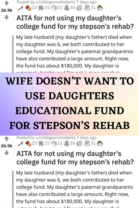 Wife Doesnt Want To Use Daughters Educational Fund For Stepsons Rehab