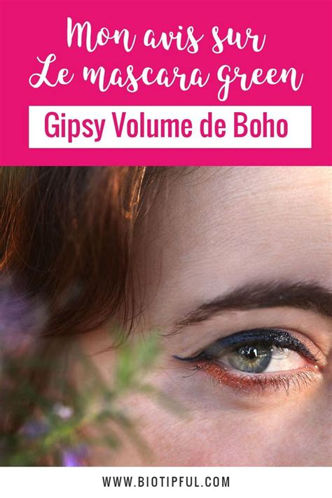 Mon Avis Sur Le Mascara Gipsy Volume De Boho Mascara Maquillage