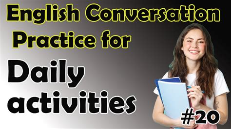 English Conversation Practice English Speaking Practice English Conversation 20 Youtube