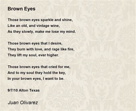 Brown Eyes - Brown Eyes Poem by Juan Olivarez