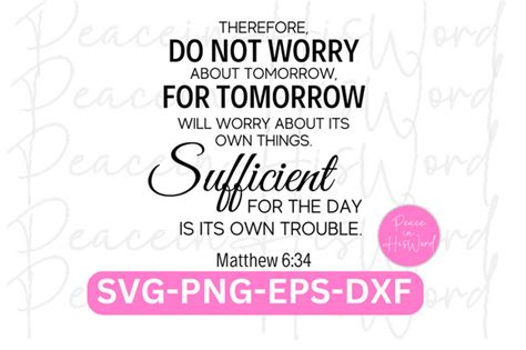 Matthew 6 34 SVG Bible Verse SVG Graphic By Pmjkush Creative Fabrica