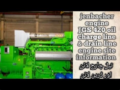 Jenbacher Engine JGS 420 Oil Charge Oil Drain Line Information YouTube