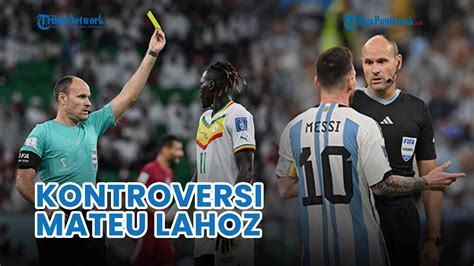 Wasit Mateu Lahoz Dipulangkan Imbas Laga Panas Belanda Vs Argentina