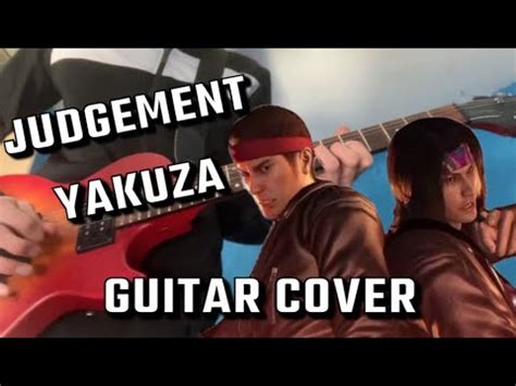 Judgment Yakuza Guitar Cover Kiryu X Nishiki Youtube