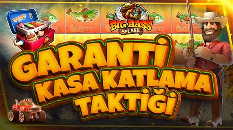 Big Bass Splash SLOT OYUNLARI GARANTİ NET KASA KATLAMA TAKTİĞİ