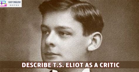 Ts Eliot As A Critics Of The Modern Age