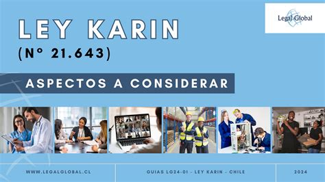 Guía rápida para implementar la Ley Karin N 21 643 en las Empresas