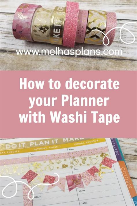 How to decorate your planner with only Washi Tape – MelHasPlans