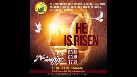 Ibadah Paskah Dan Hut Gke Ke 184 09 April 2023 Youtube