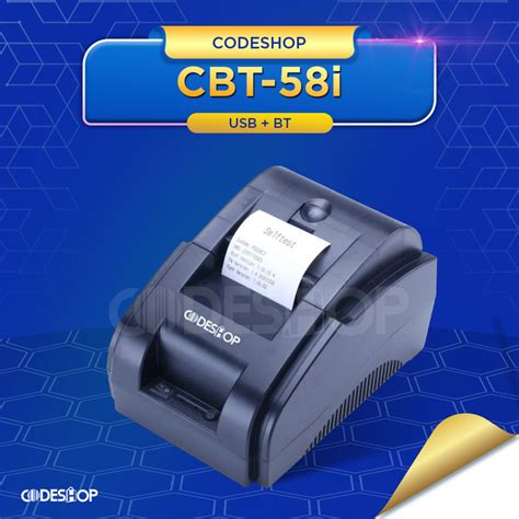 Jual Printer Thermal Codeshop CBT58i Cetak Struk Kasir Toko Minimarket