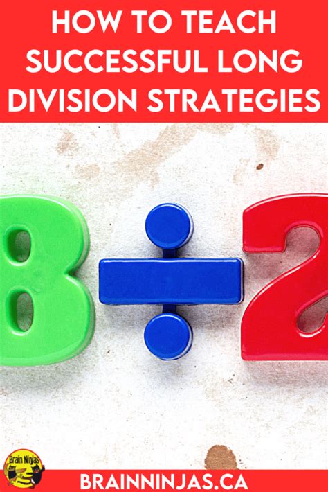 How to Teach Successful Long Division Strategies - Ninja Notes