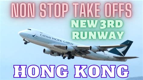 Take Offs From Newly Commissioned 3rd Runway Of Hong Kong Airport [4k