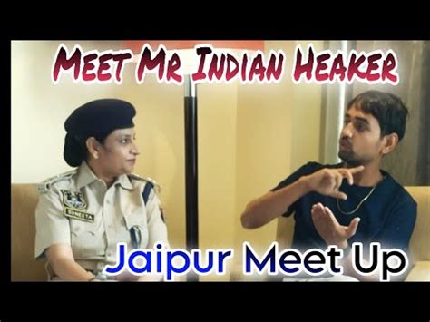 Meet Mr Indian Hacker Dilraj Rawat Jaipur Meet Up Viral Meet