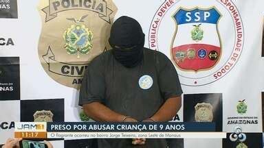 JAM 1ª edição Homem é preso suspeito de abusar sexualmente de criança