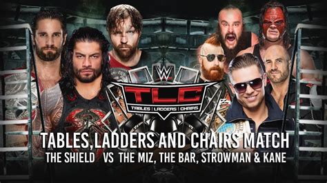 Wwe Tlc 2017 The Shield Vs The Miz The Bar Strowman And Kane Tables