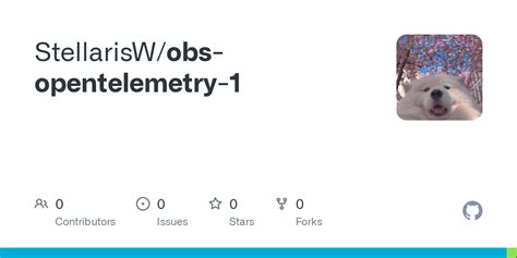 GitHub - StellarisW/obs-opentelemetry-1